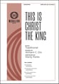 This Is Christ the King SATB choral sheet music cover